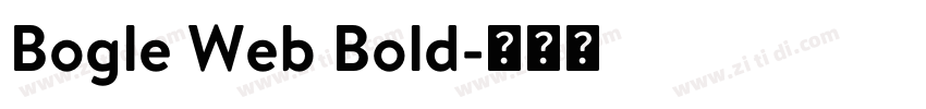 Bogle Web Bold字体转换